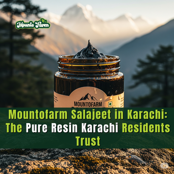 Mountofarm Salajeet in Karachi: The Pure Resin Karachi Residents Trust - Mountofarm Salajeet