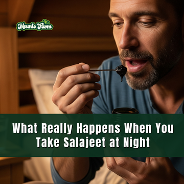 What Really Happens When You Take Salajeet at Night
