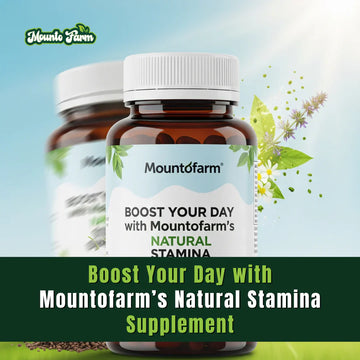 Boost Your Day with Mountofarm’s Natural Stamina Supplement